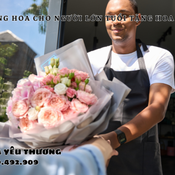 Tặng hoa cho người lớn tuổi nên chọn hoa gì để ghi điểm