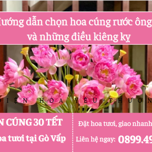 Hướng dẫn chọn hoa cúng rước ông bà và những điều kiêng kỵ
